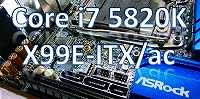 Core i7 5820K X99E-ITXac